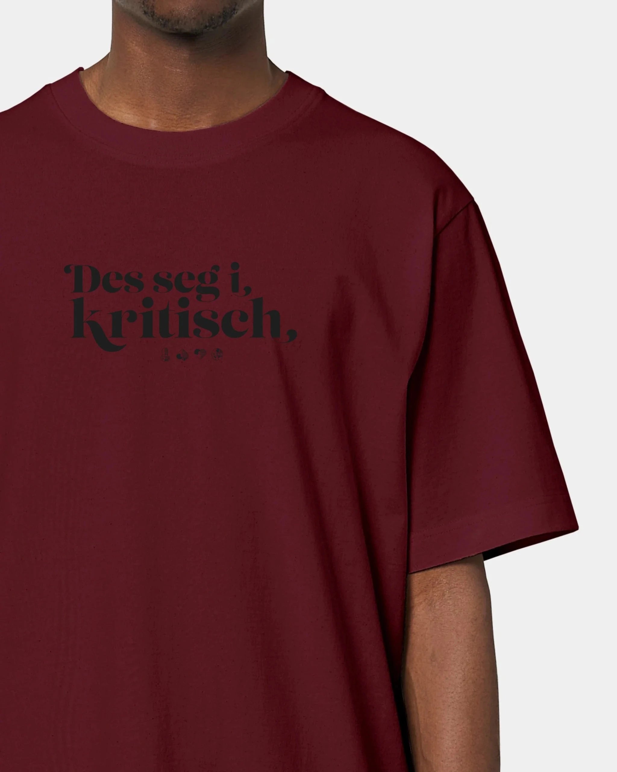 Personalisiertes T-Shirt "Watten - Des seg i kritisch" - Textil Oversized / Burgundy / XXS von Schmidt Digitaldruck GmbH