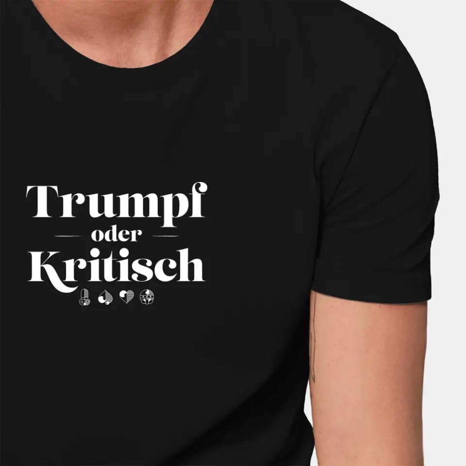 Personalisiertes T-Shirt "Watten - Trumpf oder Kritisch" - Customizer Stanley/Stella Creator / schwarz / XXS von TeeInBlue